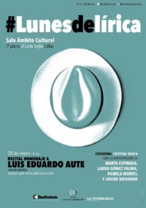 cartel LunesDeLirica Luis Eduardo Aute